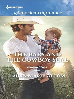 cover image of The Baby and the Cowboy SEAL